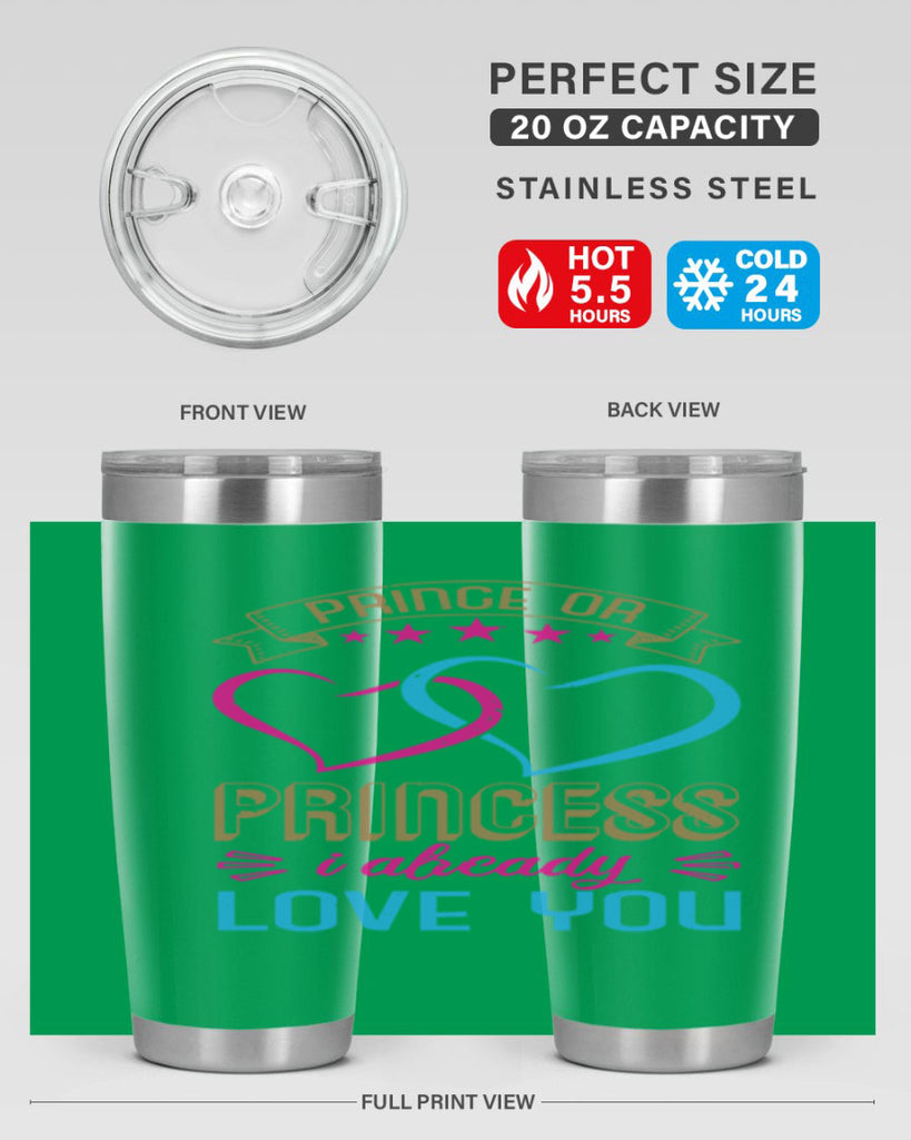 Prince or Princess I already love you Style 18#- baby shower- tumbler