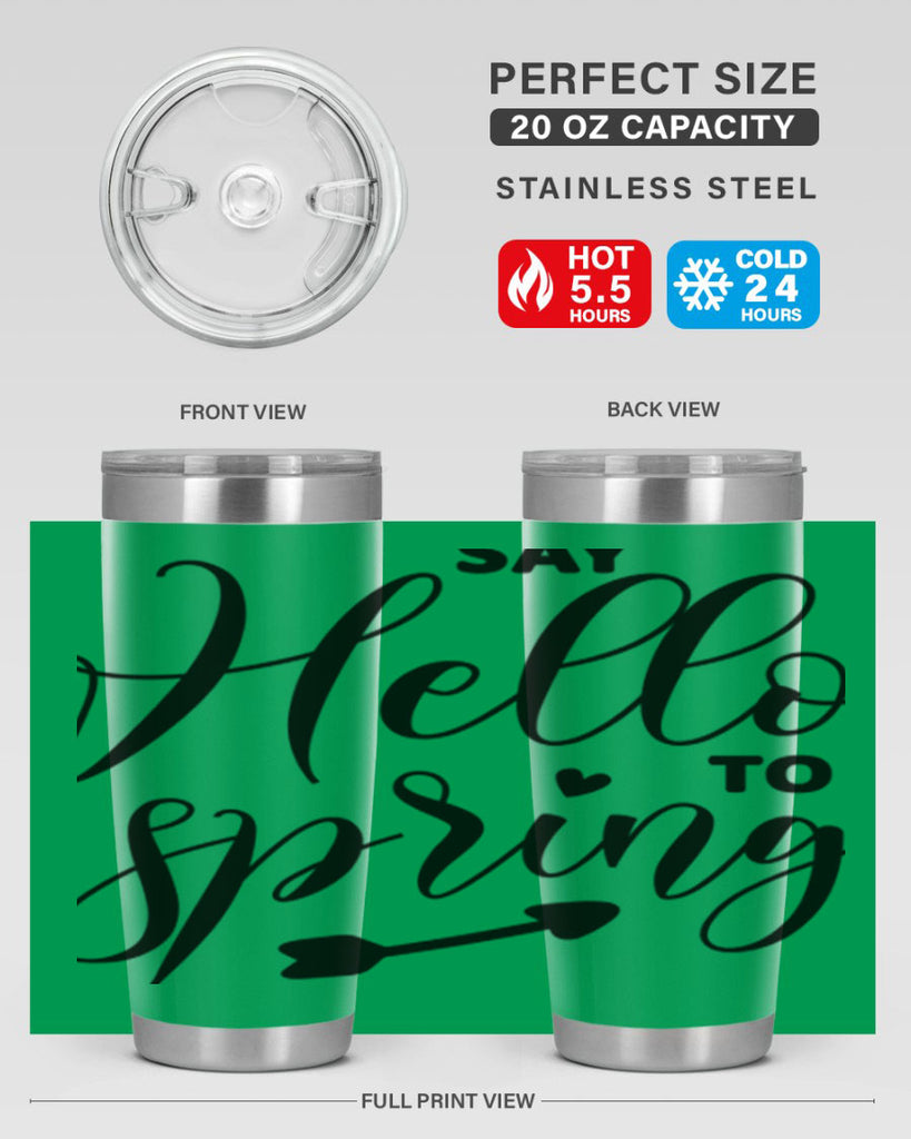Say Hello to Spring402#- spring- Tumbler