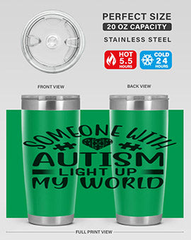 Some one with Style 50#- autism- Tumbler