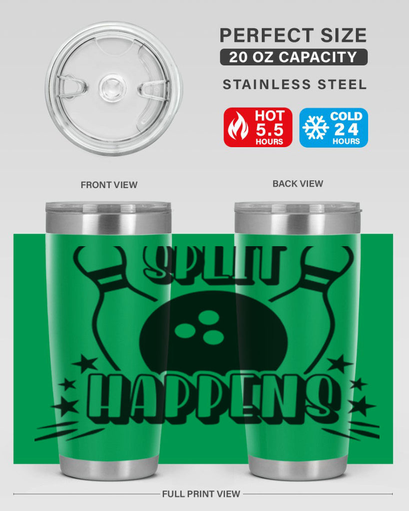 Split happens 433#- bowlig- Tumbler