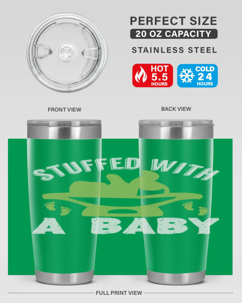 Stuffed with a Baby Style 170#- baby- tumbler
