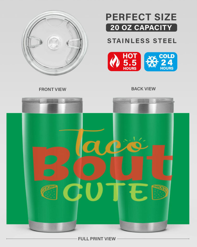 Taco Bout cute Style 198#- baby- tumbler