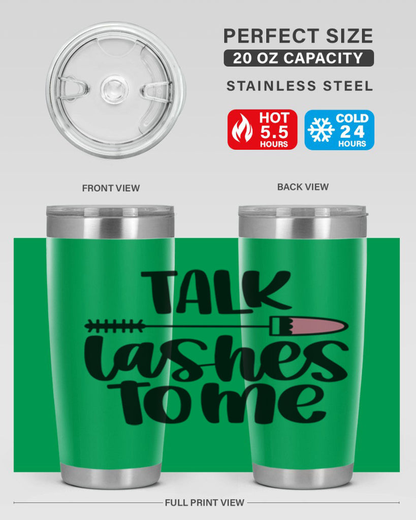 Talk Lashes To Me Style 16#- make up- Tumbler