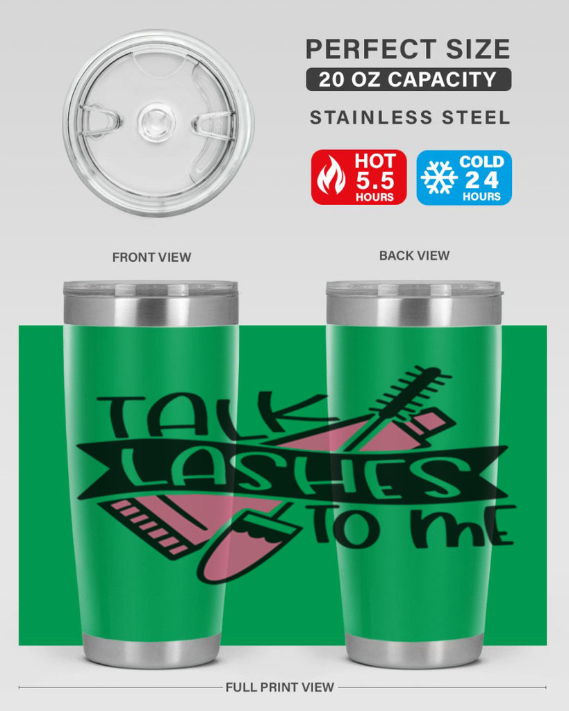 Talk Lashes To Me Style 17#- make up- Tumbler