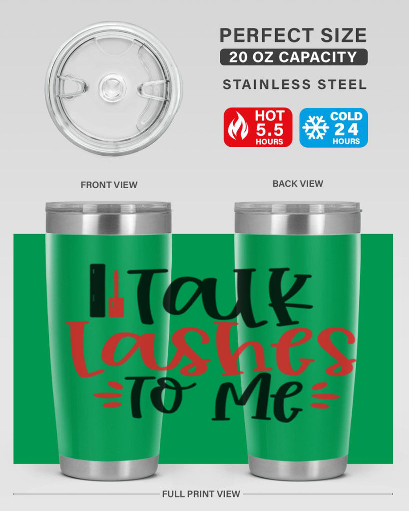 Talk Lashes To Me Style 219#- make up- Tumbler