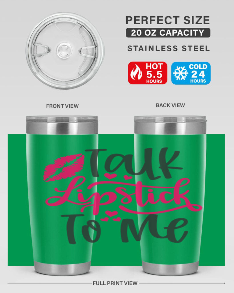 Talk Lipstick To Me Style 217#- make up- Tumbler