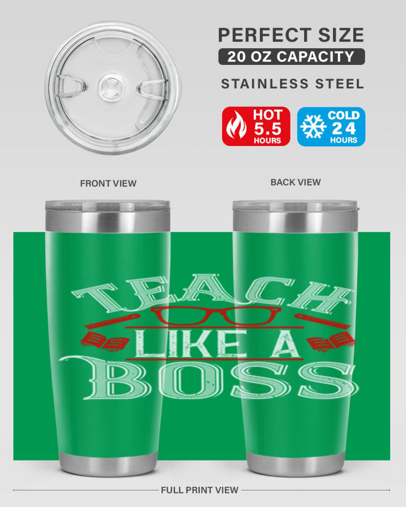 Teach like a boss Style 17#- teacher- tumbler
