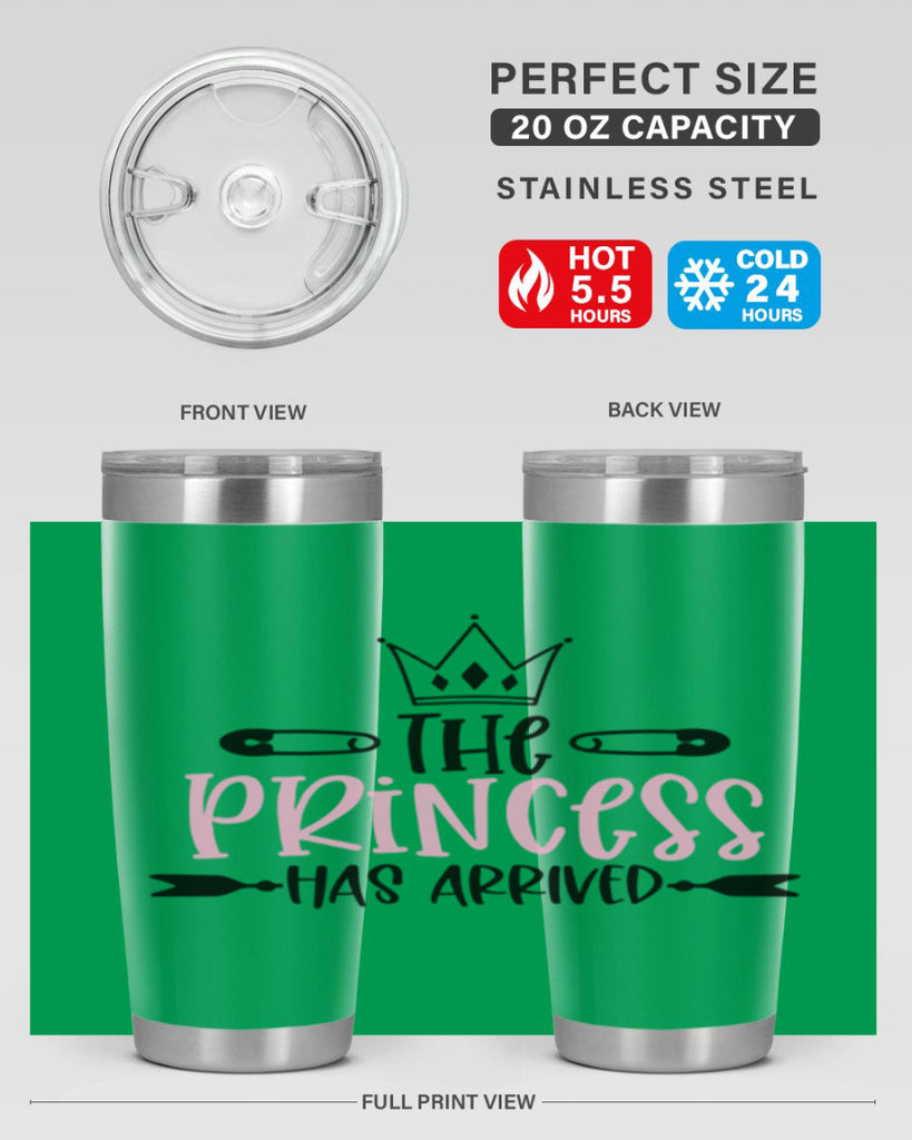 The Princess Has Arrived Style 19#- baby- tumbler