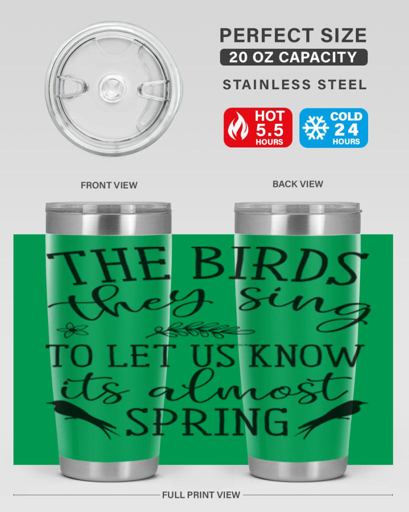 The birds they sing to 543#- spring- Tumbler