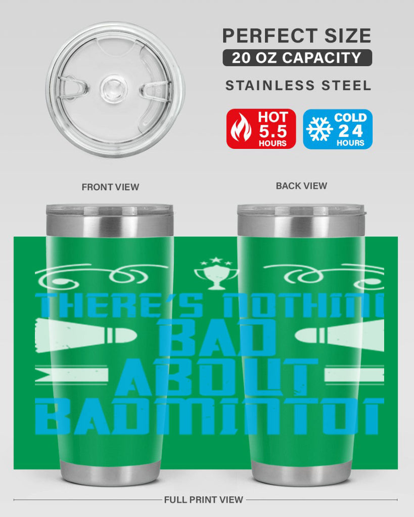 There’s nothing bad about Badminton 1812#- badminton- Tumbler