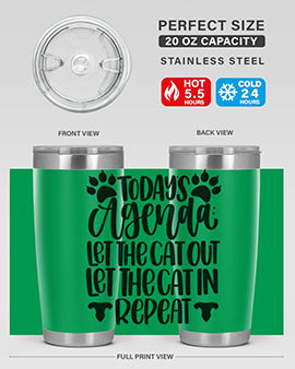 Todays Agenda Let Style 107#- cat- Tumbler