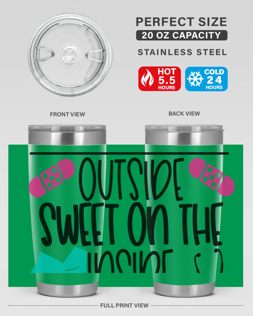 Tough On The Outside Sweet On The Inside Style Style 14#- nurse- tumbler