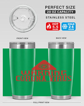 Warning corona virus one Style 18#- corona virus- Tumbler