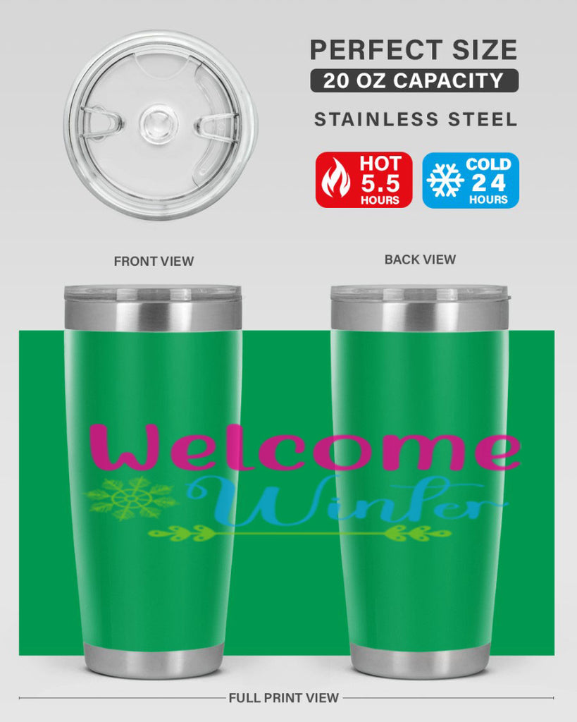 Welcome Winter 473#- winter- Tumbler