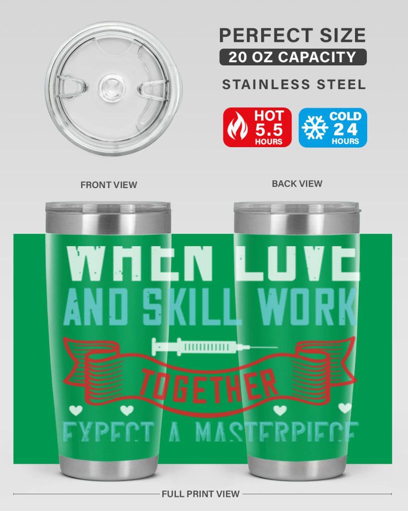 When love and skill work together expect a masterpiece Style 254#- nurse- tumbler