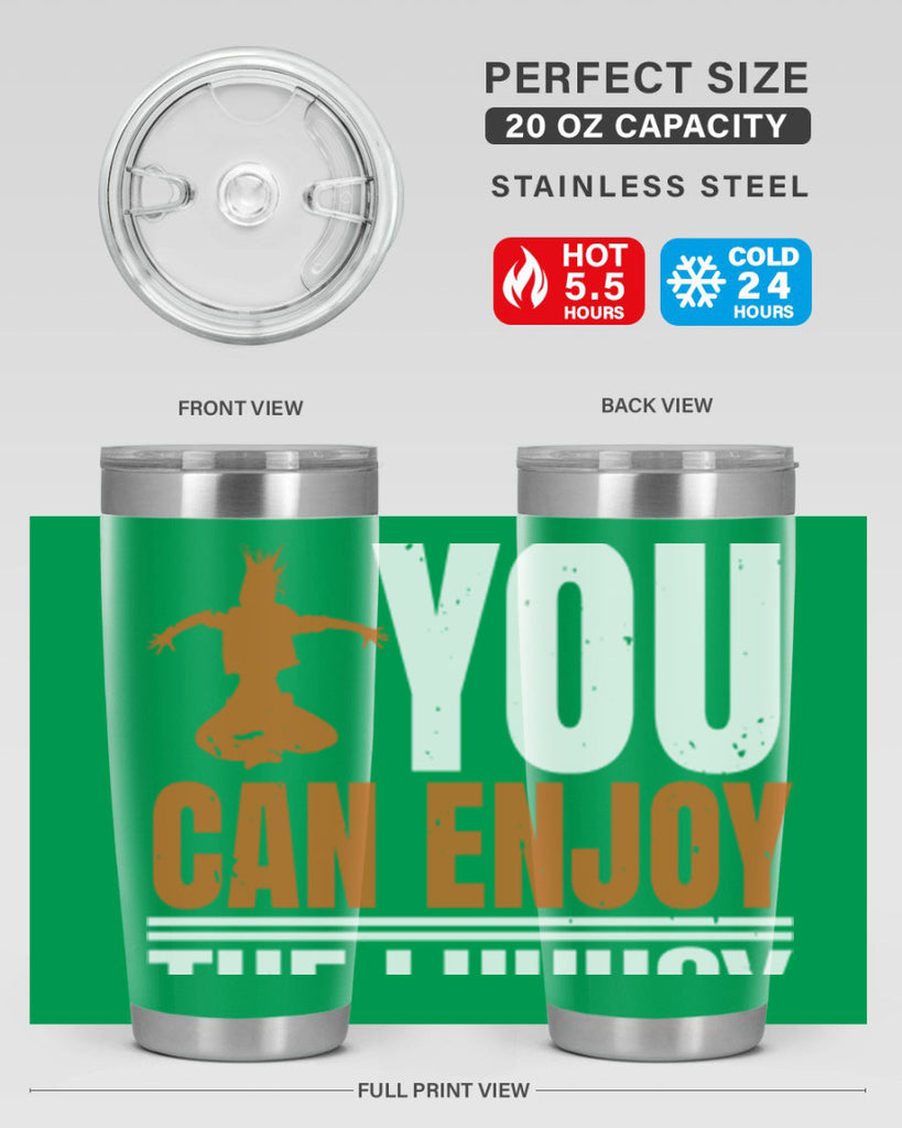 When you dance you can enjoy the luxury of being you 43#- dance- Tumbler