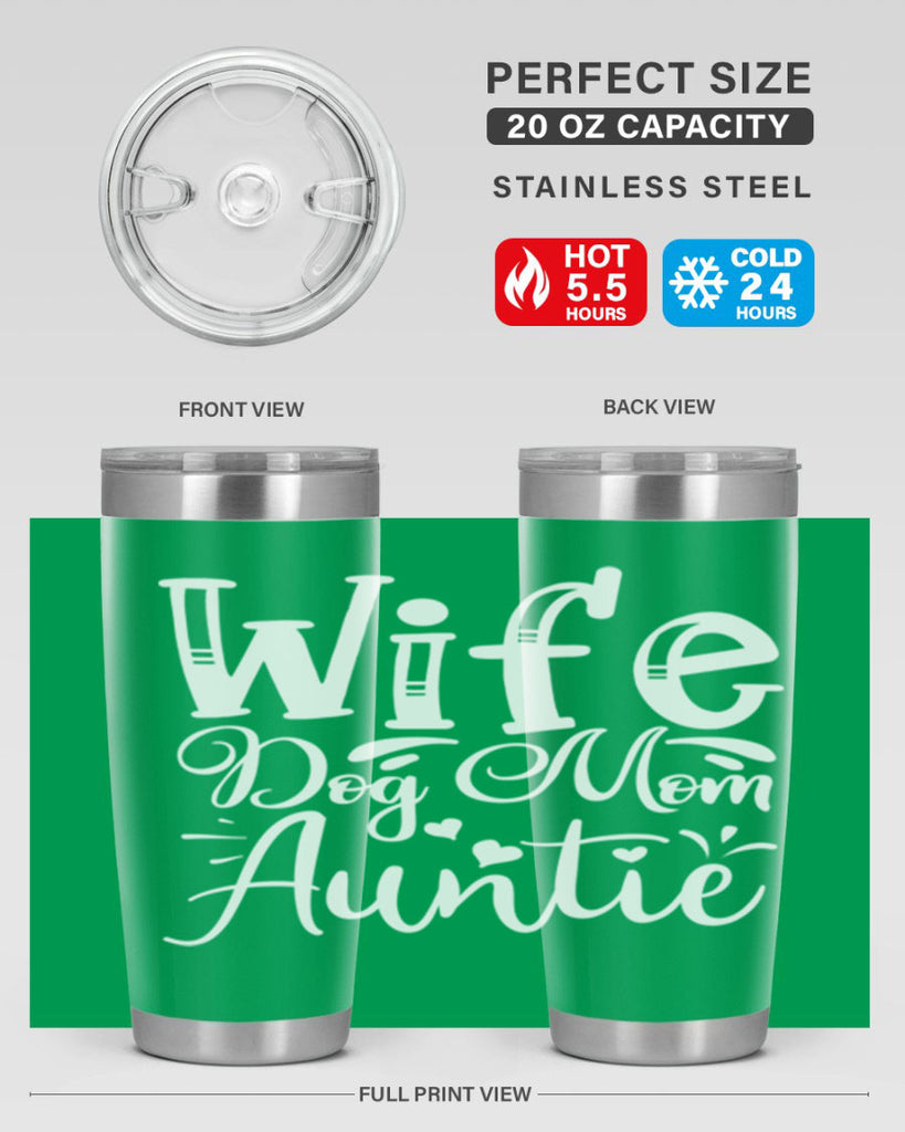 Wife Dog Mom Auntie Style 7#- aunt- Tumbler