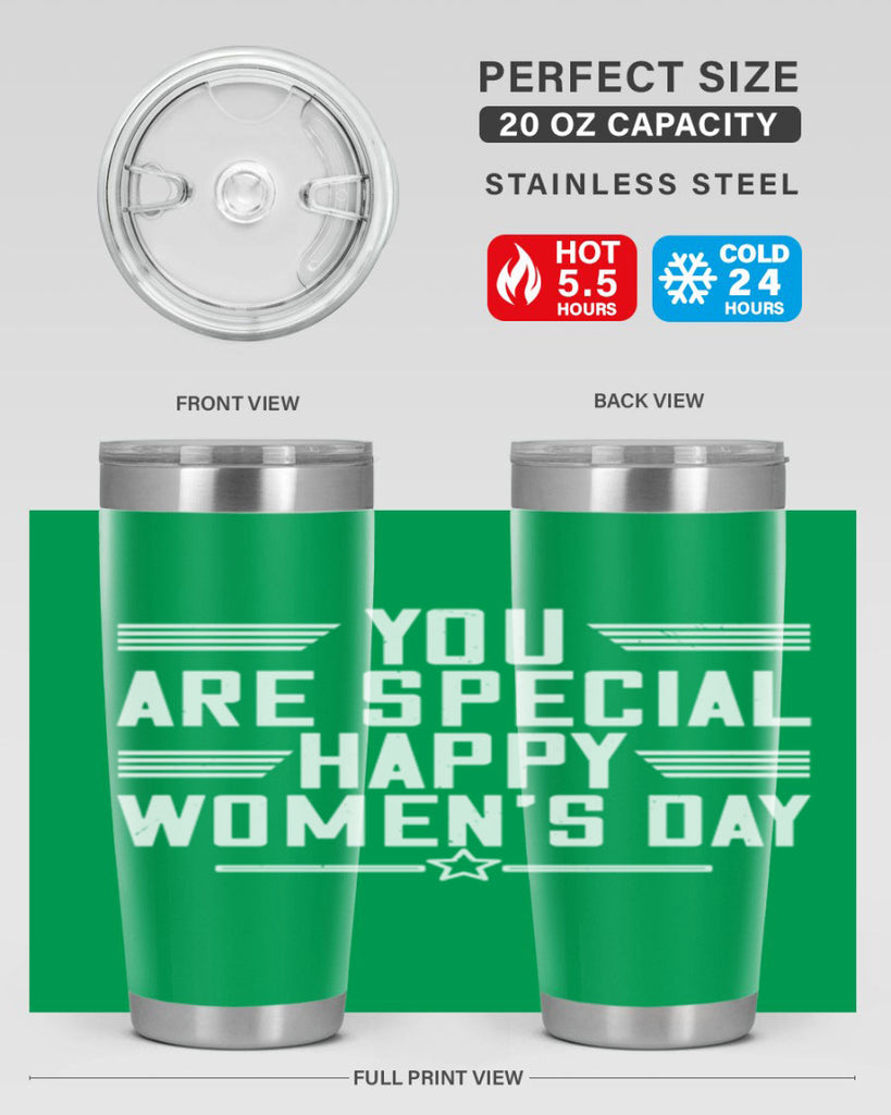 You are Special Happy Womens Day Style 3#- womens day- Tumbler