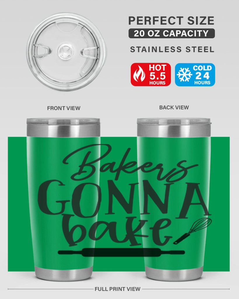 bakers gonna bake 6#- kitchen- Tumbler