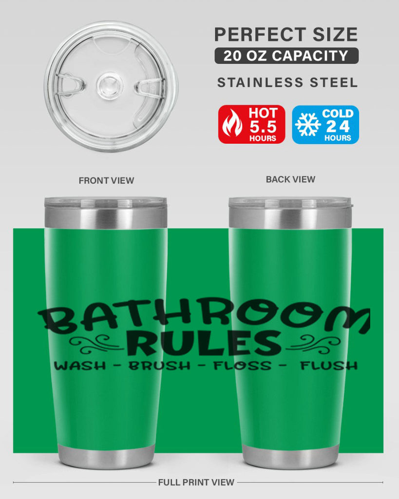 bathroom rules wash brush floss flush 91#- bathroom- Tumbler