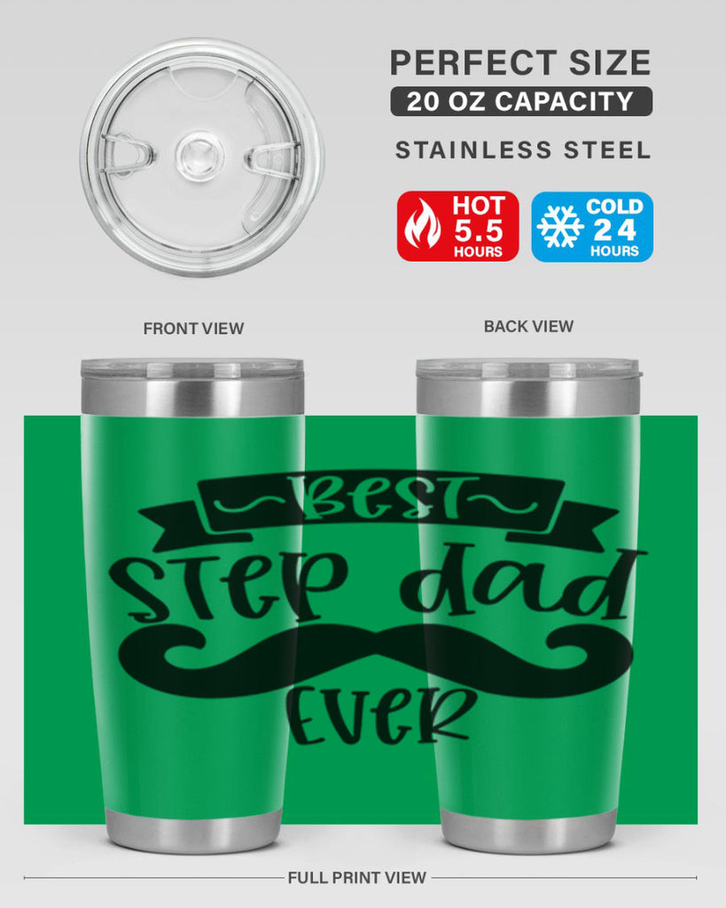 best step dad ever 70#- fathers day- Tumbler