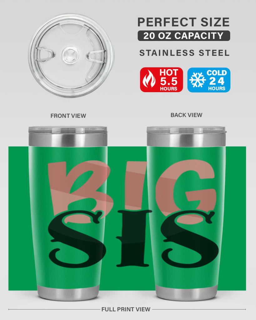 big sis Style 55#- Best Friend- Tumbler