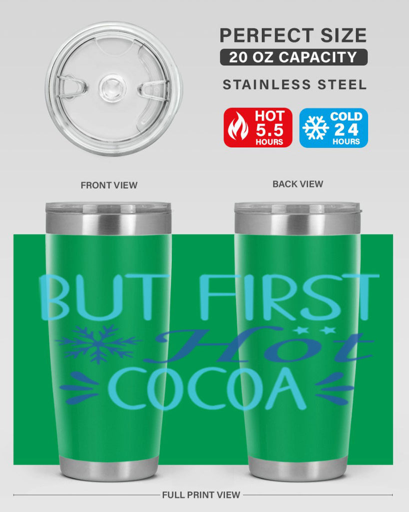but first hot cocoa 33#- winter- Tumbler