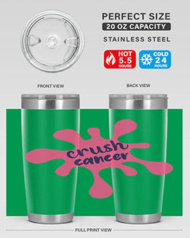 crush cancer Style 18#- breast cancer- Tumbler