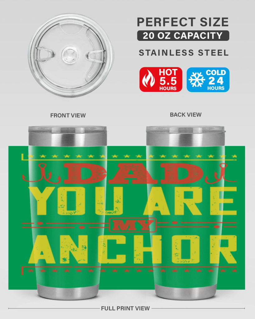 dad you are my anchor 256#- fathers day- Tumbler