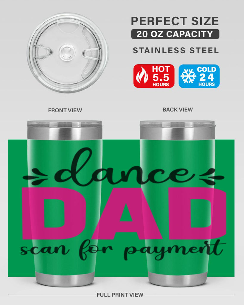 dance dad scan for payment 22#- ballet- Tumbler