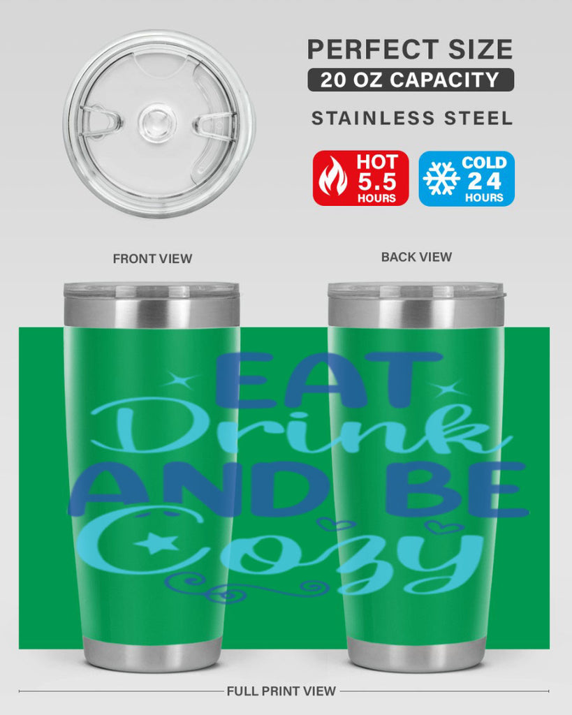 eat drink and be cozy 97#- winter- Tumbler