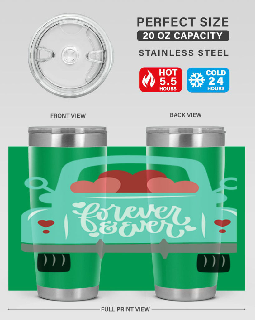 forever ever 27#- valentines day- Tumbler