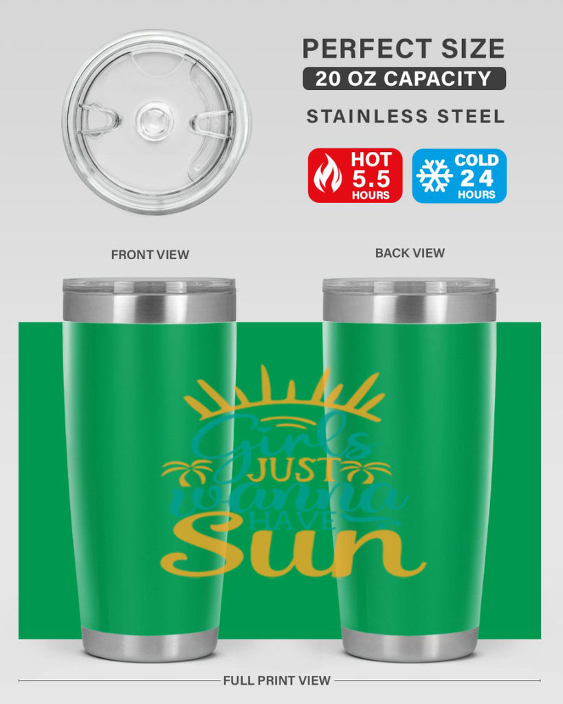 girls just wanna have sun Style 102#- summer- Tumbler