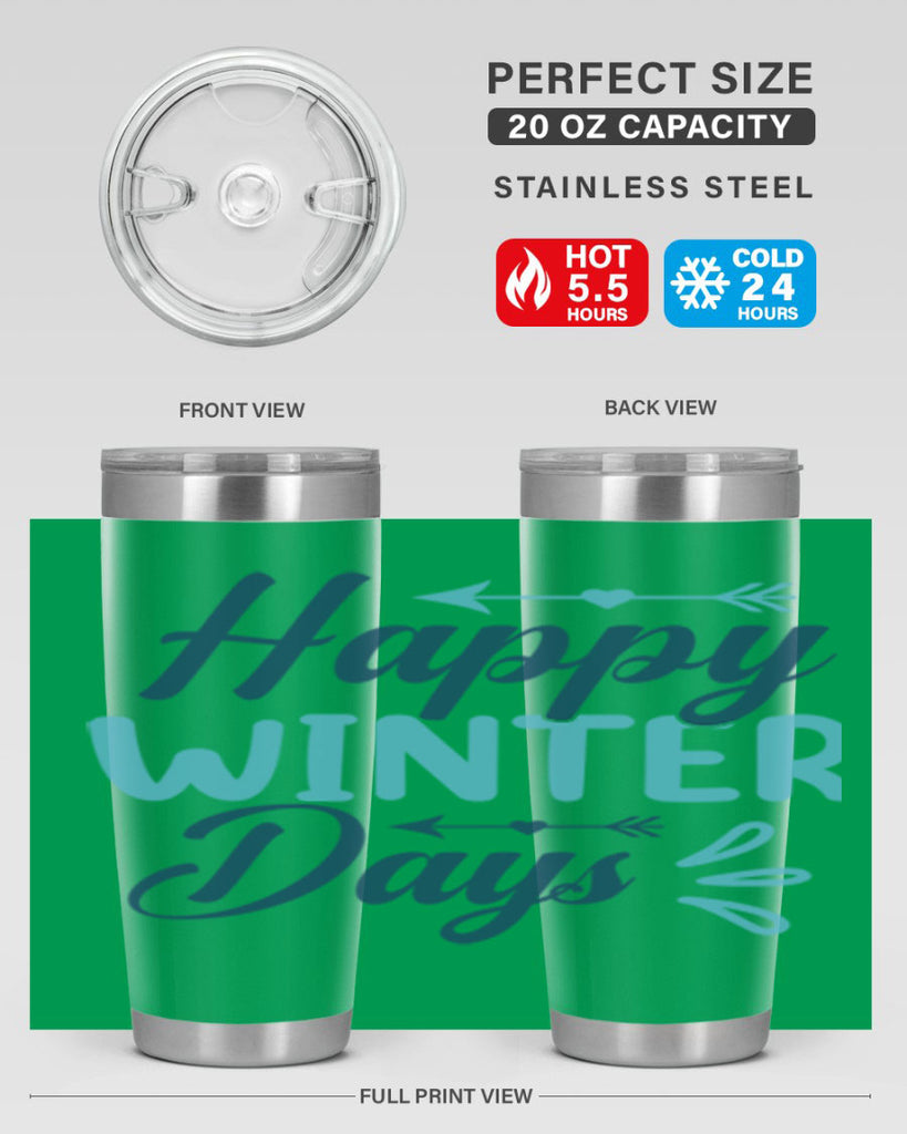 happy winter days 120#- winter- Tumbler