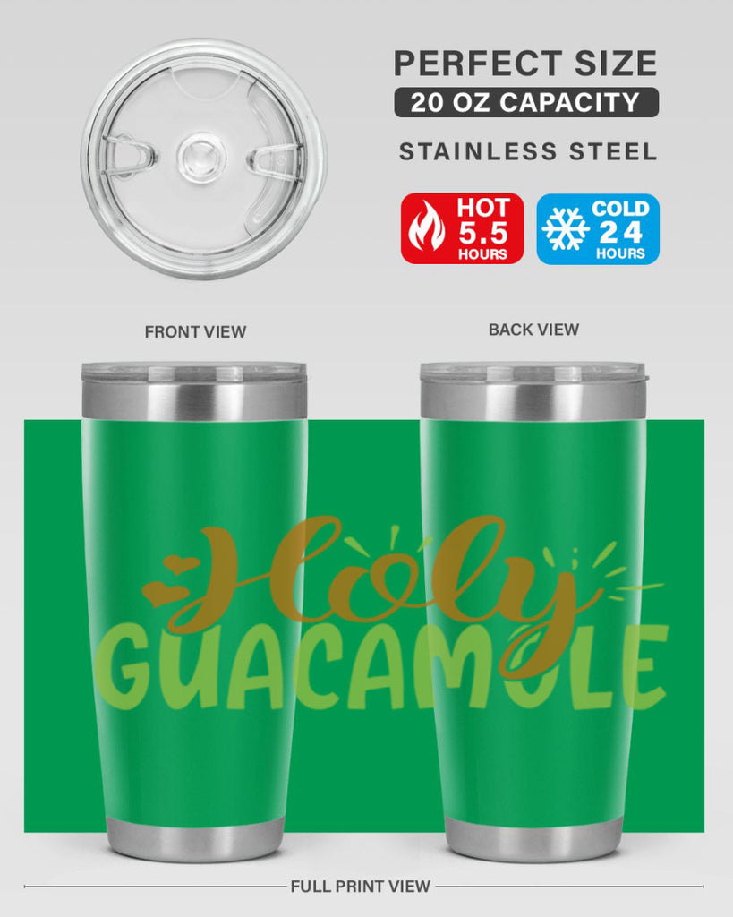 holy guacamole 8#- avocado- Tumbler