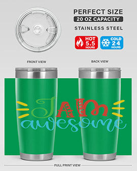 i am awesome Style 18#- autism- Tumbler