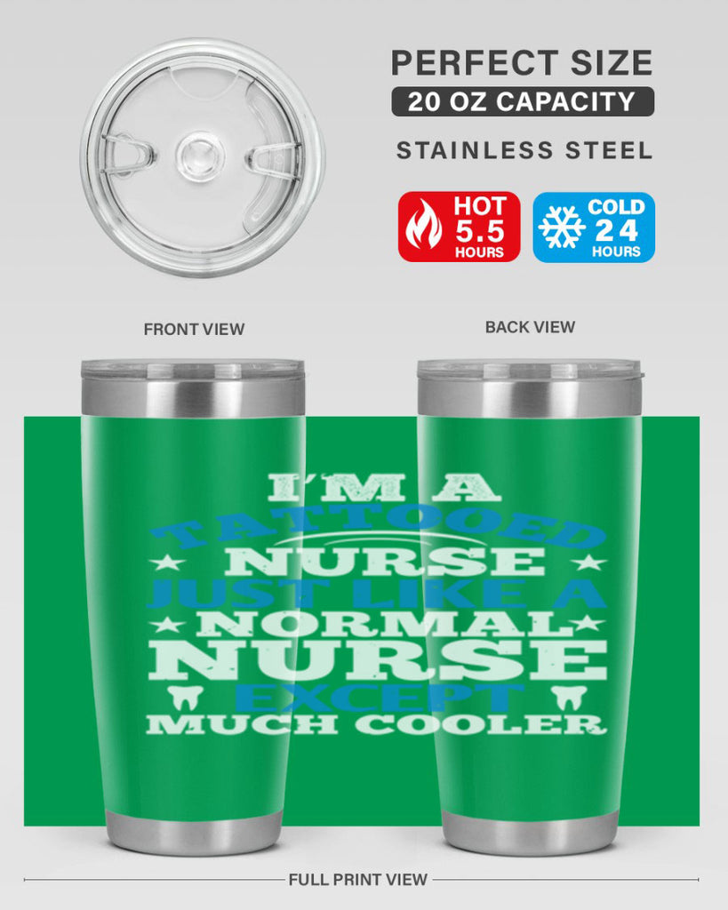 i am tattooed nurse just like a Style 337#- nurse- tumbler