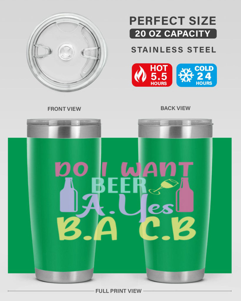 i want beer ayes ba cb 142#- beer- Tumbler