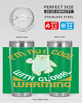 i’m not cool with global warming 18#- Bears- Tumbler
