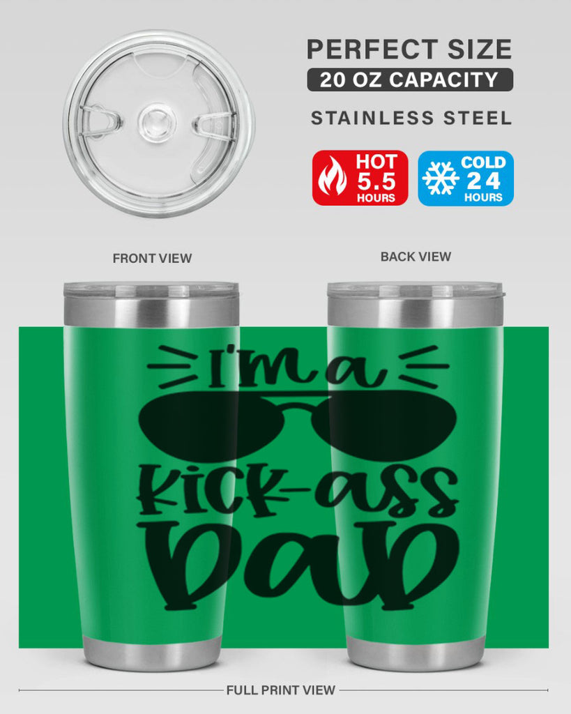 im a kickass dad 35#- fathers day- Tumbler