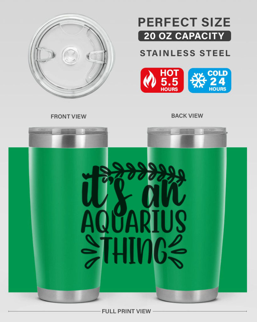 its a naquarius thing 275#- zodiac- Tumbler