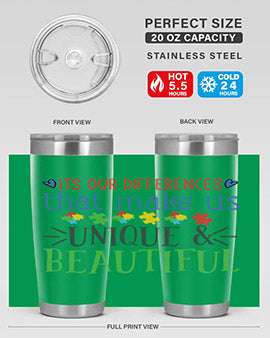 its our differences that make us unique beautiful Style 27#- autism- Tumbler