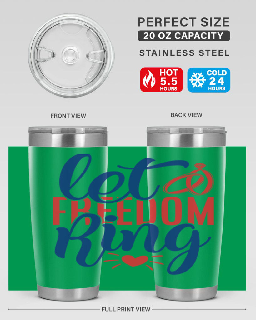 let freedom ring Style 58#- Fourt Of July- Tumbler