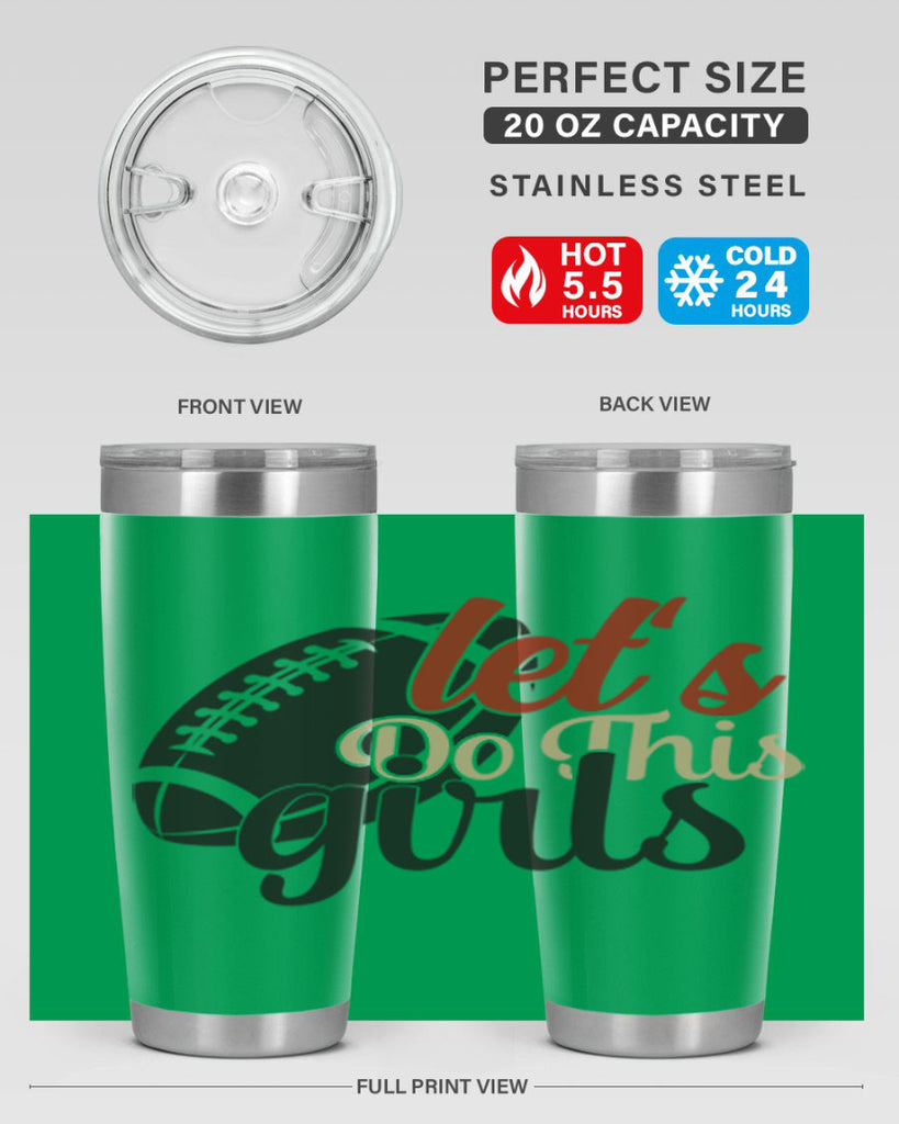 lets do this girls 2282#- softball- Tumbler