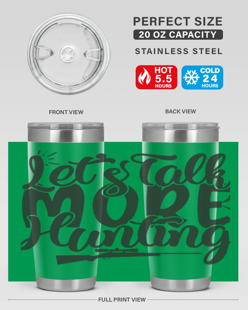 lets talk more hunting 6#- hunting- Tumbler