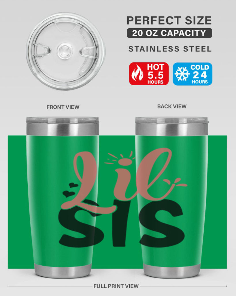 lil sis Style 47#- Best Friend- Tumbler