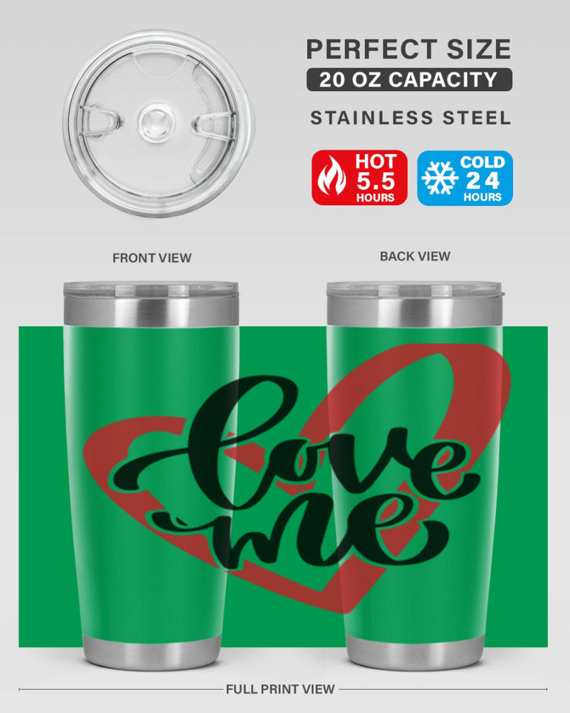 love me 17#- valentines day- Tumbler