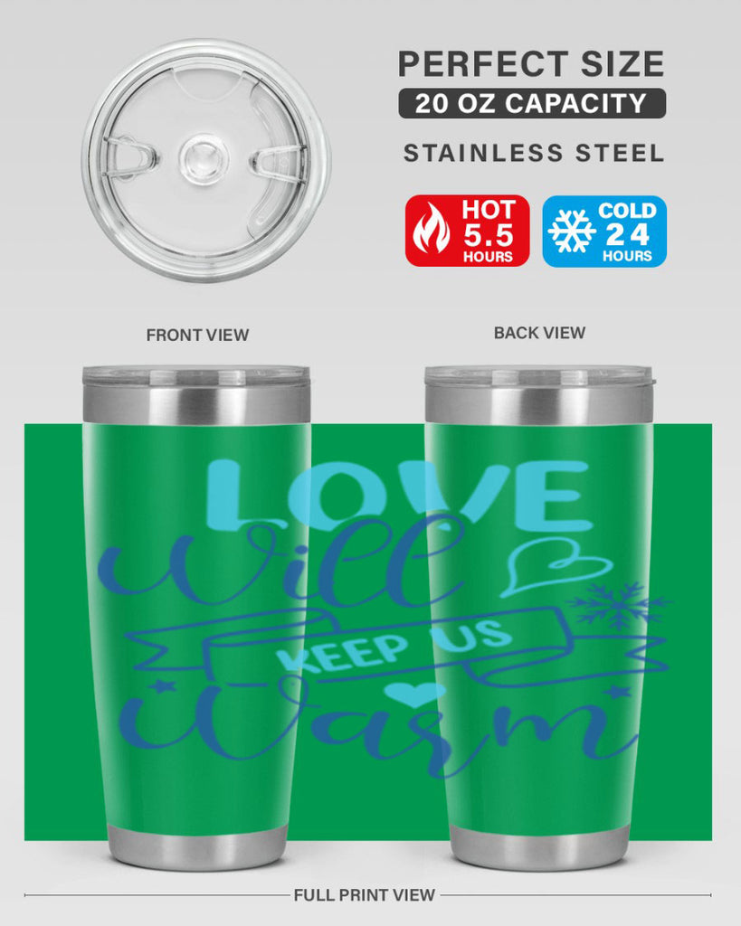 love will keep us warm 313#- winter- Tumbler