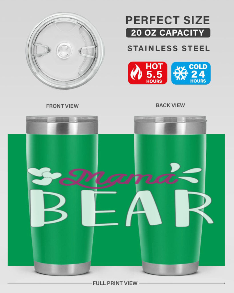 mama bear 132#- mom- Tumbler