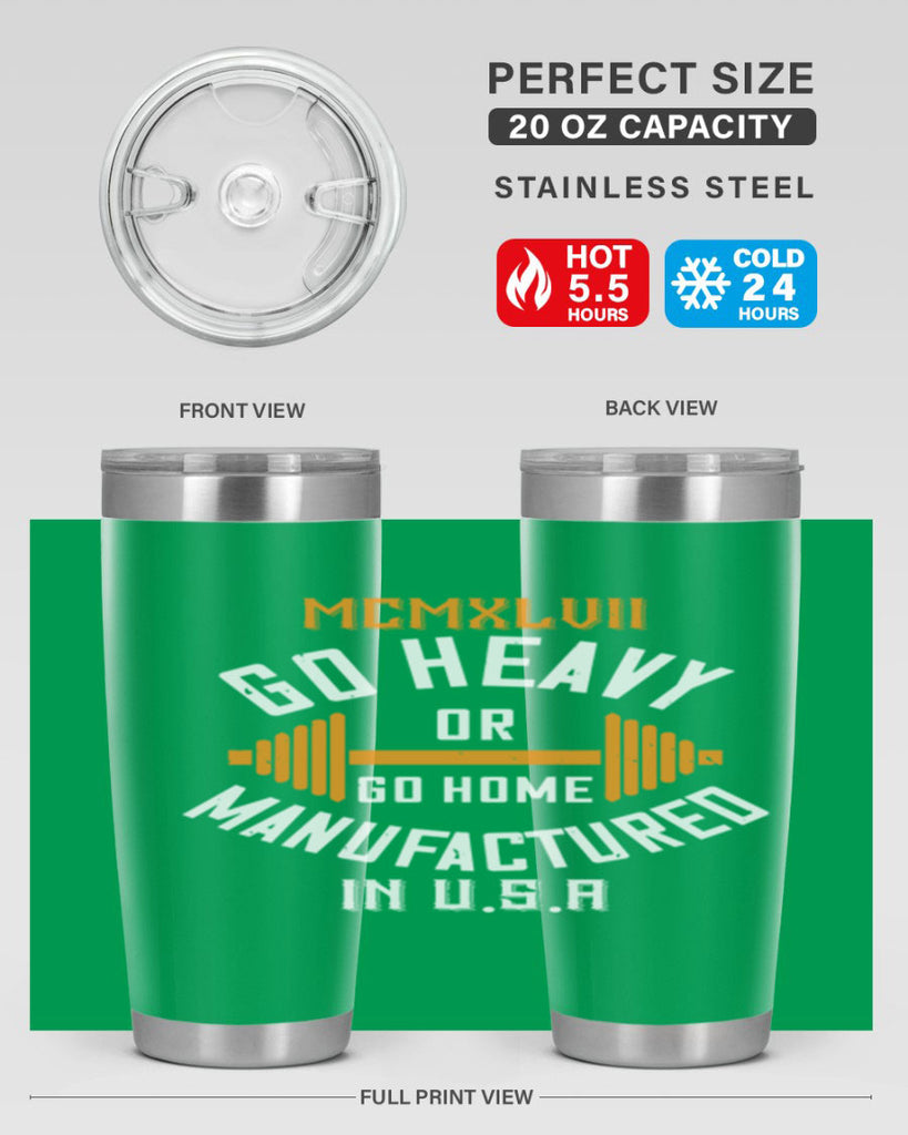 mcmxlvii go heavy or go home manufactured in 84#- gym- Tumbler